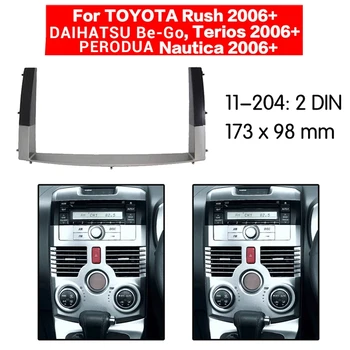 2 Din Автомагнитола Стерео Панель Управления Приборной панелью для Toyota Rush/Daihatsu Be-Go, Terios/Perodua Nautica 2011  5
