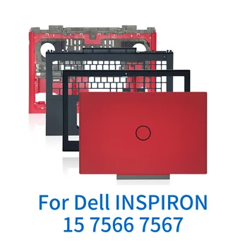 Корпус компьютера Корпус ноутбука для Dell INSPIRON 15 7566 7567 Корпус ноутбука Корпус ноутбука Замена корпуса компьютера  10